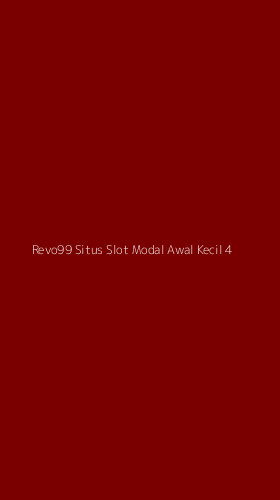 Tampilan Antarmuka Aplikasi Revo99 Situs Slot Modal Awal Kecil - 4