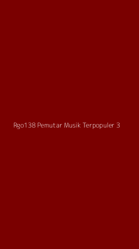 Tampilan Antarmuka Aplikasi Rgo138 Pemutar Musik Terpopuler - 3