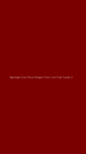 Tampilan Antarmuka Aplikasi Rgotogel Com Situs Dengan Fitur Live Chat Cepat - 2