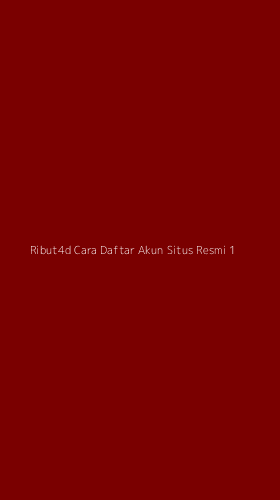 Tampilan Antarmuka Aplikasi Ribut4d Cara Daftar Akun Situs Resmi - 1