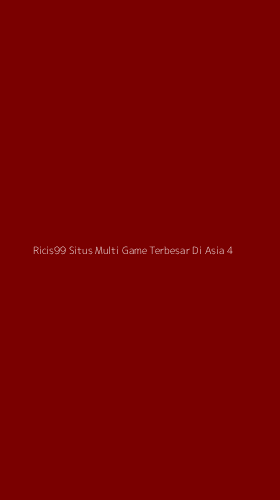 Tampilan Antarmuka Aplikasi Ricis99 Situs Multi Game Terbesar Di Asia - 4