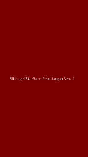 Tampilan Antarmuka Aplikasi Rikitogel Rtp Game Petualangan Seru - 1