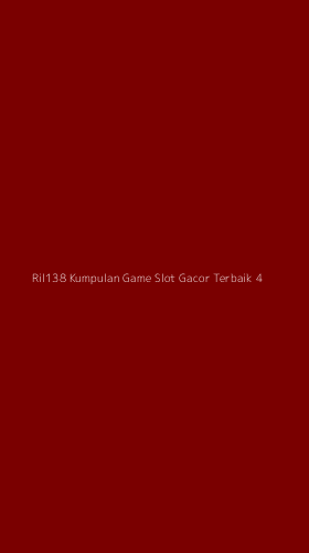 Tampilan Antarmuka Aplikasi Ril138 Kumpulan Game Slot Gacor Terbaik - 4