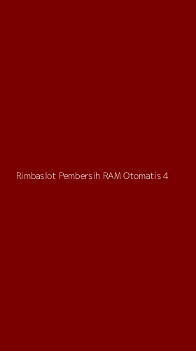 Tampilan Antarmuka Aplikasi Rimbaslot Pembersih Ram Otomatis - 4