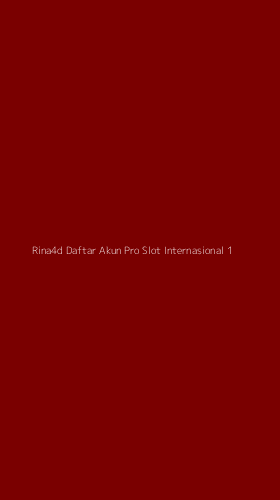 Tampilan Antarmuka Aplikasi Rina4d Daftar Akun Pro Slot Internasional - 1