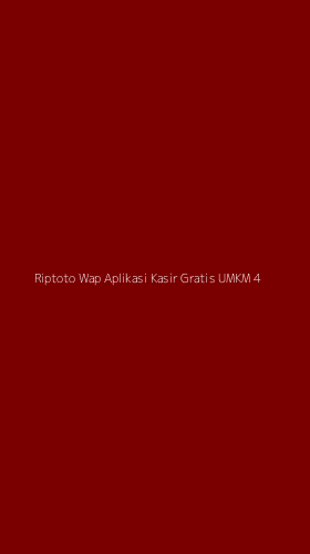Tampilan Antarmuka Aplikasi Riptoto Wap Aplikasi Kasir Gratis Umkm - 4
