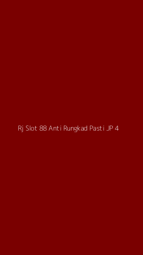 Tampilan Antarmuka Aplikasi Rj Slot 88 Anti Rungkad Pasti Jp - 4