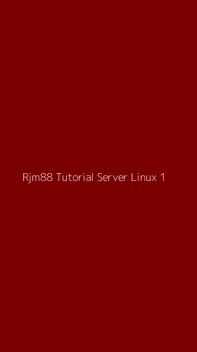 Tampilan Antarmuka Aplikasi Rjm88 Tutorial Server Linux - 1