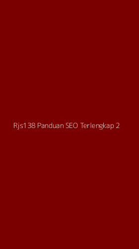Tampilan Antarmuka Aplikasi Rjs138 Panduan Seo Terlengkap - 2