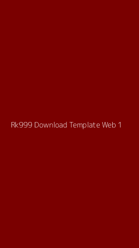 Tampilan Antarmuka Aplikasi Rk999 Download Template Web - 1