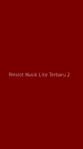 Tampilan Antarmuka Aplikasi Rmslot Musik Lite Terbaru - 2