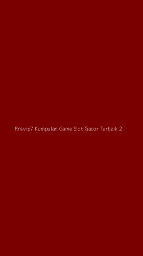 Tampilan Antarmuka Aplikasi Rnsvip7 Kumpulan Game Slot Gacor Terbaik - 2