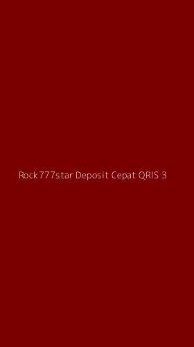 Tampilan Antarmuka Aplikasi Rock777star Deposit Cepat Qris - 3