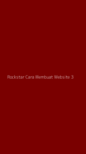 Tampilan Antarmuka Aplikasi Rockstar Cara Membuat Website - 3