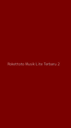 Tampilan Antarmuka Aplikasi Rokettoto Musik Lite Terbaru - 2