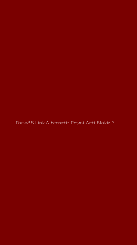 Tampilan Antarmuka Aplikasi Roma88 Link Alternatif Resmi Anti Blokir - 3