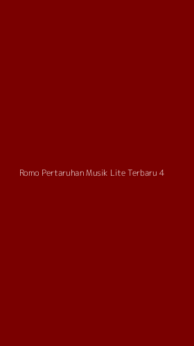 Tampilan Antarmuka Aplikasi Romo Pertaruhan Musik Lite Terbaru - 4
