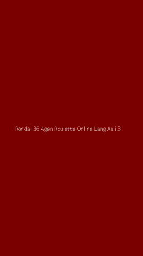 Tampilan Antarmuka Aplikasi Ronda136 Agen Roulette Online Uang Asli - 3