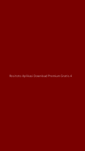 Tampilan Antarmuka Aplikasi Rositoto Aplikasi Download Premium Gratis - 4