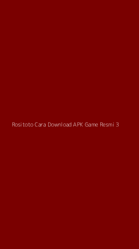 Tampilan Antarmuka Aplikasi Rositoto Cara Download Apk Game Resmi - 3