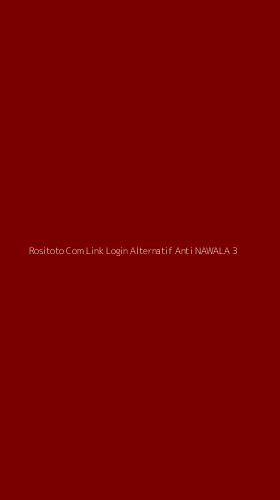 Tampilan Antarmuka Aplikasi Rositoto Com Link Login Alternatif Anti Nawala - 3