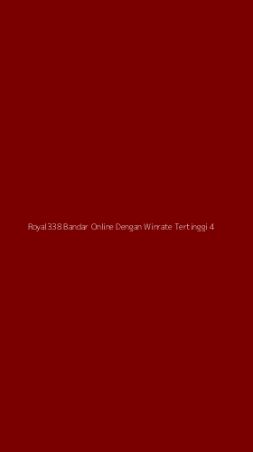 Tampilan Antarmuka Aplikasi Royal338 Bandar Online Dengan Winrate Tertinggi - 4
