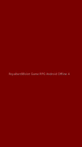 Tampilan Antarmuka Aplikasi Royalbet88slot Game Rpg Android Offline - 4