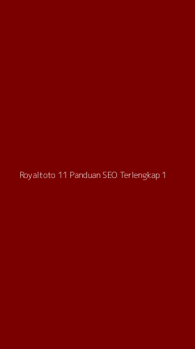 Tampilan Antarmuka Aplikasi Royaltoto 11 Panduan Seo Terlengkap - 1