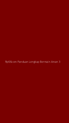 Tampilan Antarmuka Aplikasi Rp66com Panduan Lengkap Bermain Aman - 3