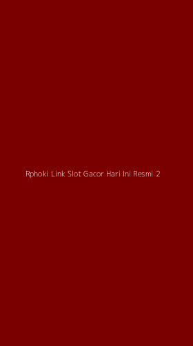 Tampilan Antarmuka Aplikasi Rphoki Link Slot Gacor Hari Ini Resmi - 2
