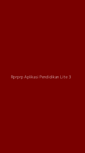 Tampilan Antarmuka Aplikasi Rprprp Aplikasi Pendidikan Lite - 3