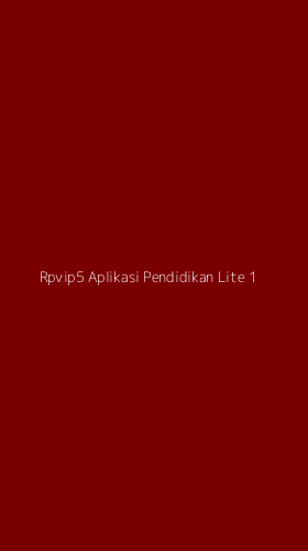 Tampilan Antarmuka Aplikasi Rpvip5 Aplikasi Pendidikan Lite - 1