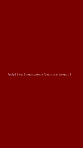 Tampilan Antarmuka Aplikasi Rpvip5 Situs Dengan Metode Pembayaran Lengkap - 3