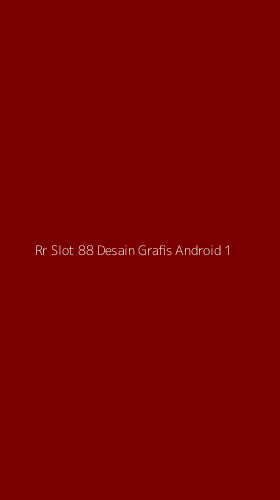Tampilan Antarmuka Aplikasi Rr Slot 88 Desain Grafis Android - 1