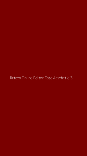 Tampilan Antarmuka Aplikasi Rrtoto Online Editor Foto Aesthetic - 3