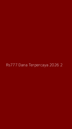 Tampilan Antarmuka Aplikasi Rs777 Dana Terpercaya 2026 - 2