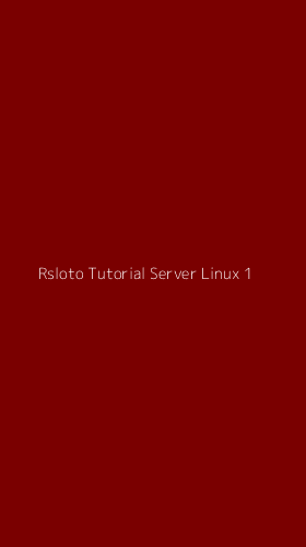 Tampilan Antarmuka Aplikasi Rsloto Tutorial Server Linux - 1