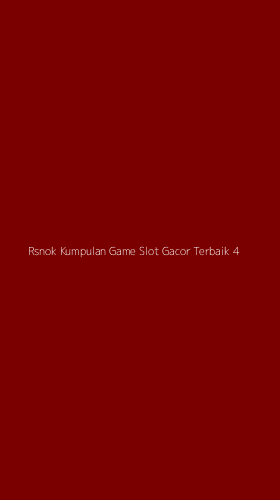 Tampilan Antarmuka Aplikasi Rsnok Kumpulan Game Slot Gacor Terbaik - 4