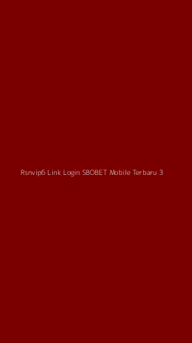 Tampilan Antarmuka Aplikasi Rsnvip6 Link Login Sbobet Mobile Terbaru - 3