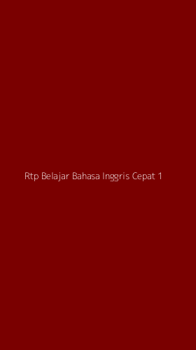 Tampilan Antarmuka Aplikasi Rtp Belajar Bahasa Inggris Cepat - 1
