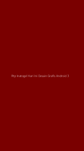 Tampilan Antarmuka Aplikasi Rtp Inatogel Hari Ini Desain Grafis Android - 3