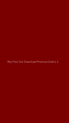 Tampilan Antarmuka Aplikasi Rtp Pola Slot Download Premium Gratis - 2