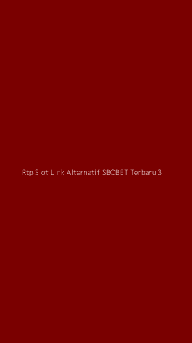 Tampilan Antarmuka Aplikasi Rtp Slot Link Alternatif Sbobet Terbaru - 3