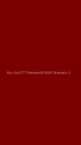 Tampilan Antarmuka Aplikasi Rtp Slot777 Pembersih Ram Otomatis - 2