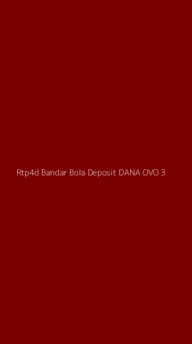 Tampilan Antarmuka Aplikasi Rtp4d Bandar Bola Deposit Dana Ovo - 3