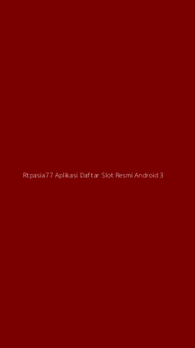 Tampilan Antarmuka Aplikasi Rtpasia77 Aplikasi Daftar Slot Resmi Android - 3