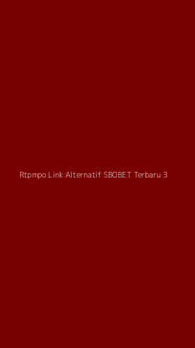 Tampilan Antarmuka Aplikasi Rtpmpo Link Alternatif Sbobet Terbaru - 3