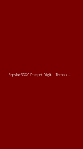 Tampilan Antarmuka Aplikasi Rtpslot5000 Dompet Digital Terbaik - 4