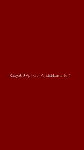Tampilan Antarmuka Aplikasi Ruby369 Aplikasi Pendidikan Lite - 4