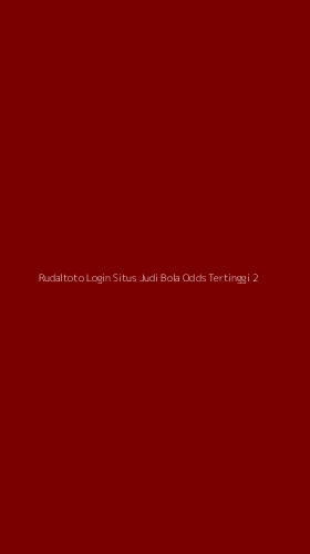 Tampilan Antarmuka Aplikasi Rudaltoto Login Situs Judi Bola Odds Tertinggi - 2